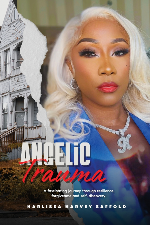 Kniha ANGELIC TRAUMA Karlissa Harvey Saffold