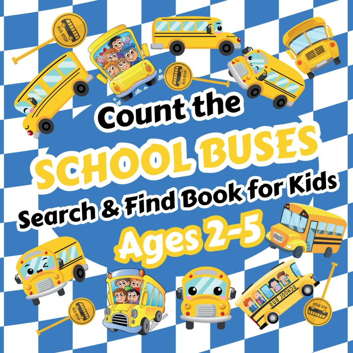Kniha Count the School Buses Sylvia Robins
