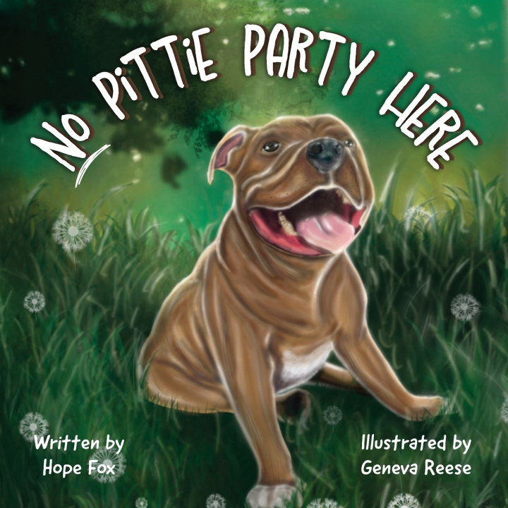 Knjiga No Pittie Party Here Hope Fox