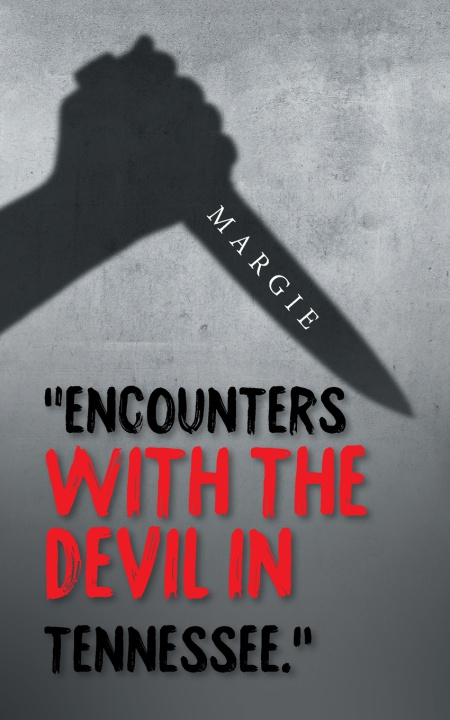 Buch "Encounters with the Devil in Tennessee." Margie