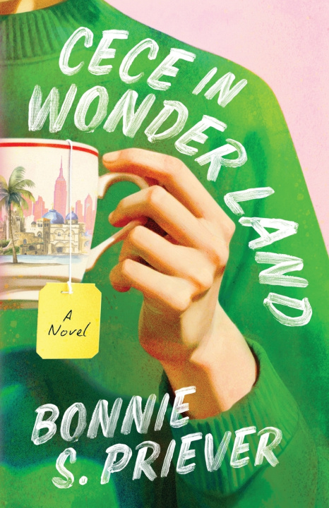 Knjiga Cece in Wonder Land Bonnie S. Priever