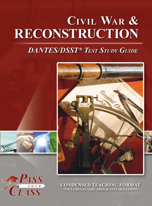 Książka Civil War and Reconsctruction DANTES/DSST Test Study Guide PassYourClass