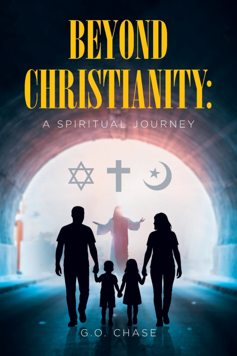 Książka Beyond Christianity G.O. Chase