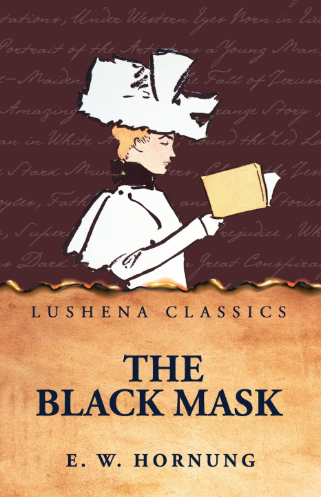 Książka The Black Mask E. W. Hornung