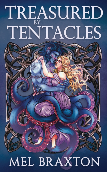 Kniha Treasured by Tentacles Mel Braxton