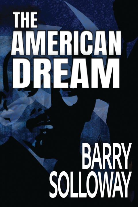 Książka The American Dream Barry Solloway