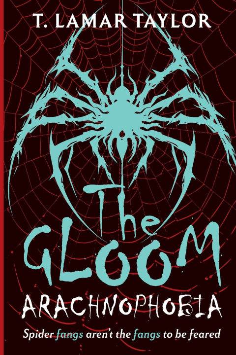 Kniha The Gloom T. Lamar Taylor
