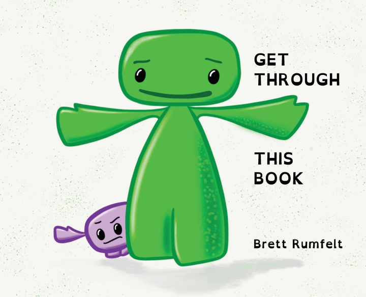 Książka Get Through This Book Brett Rumfelt