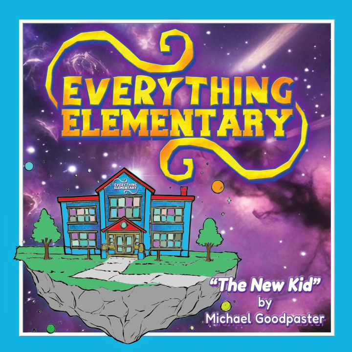 Knjiga Everything Elementary Michael Goodpaster