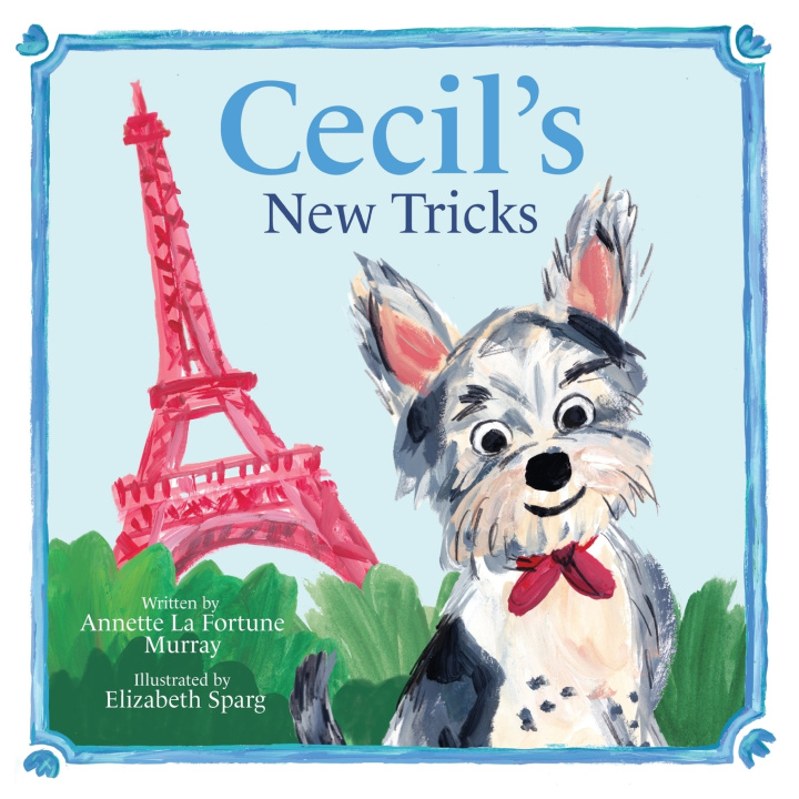 Kniha Cecil's New Tricks Annette LaFortune Murray