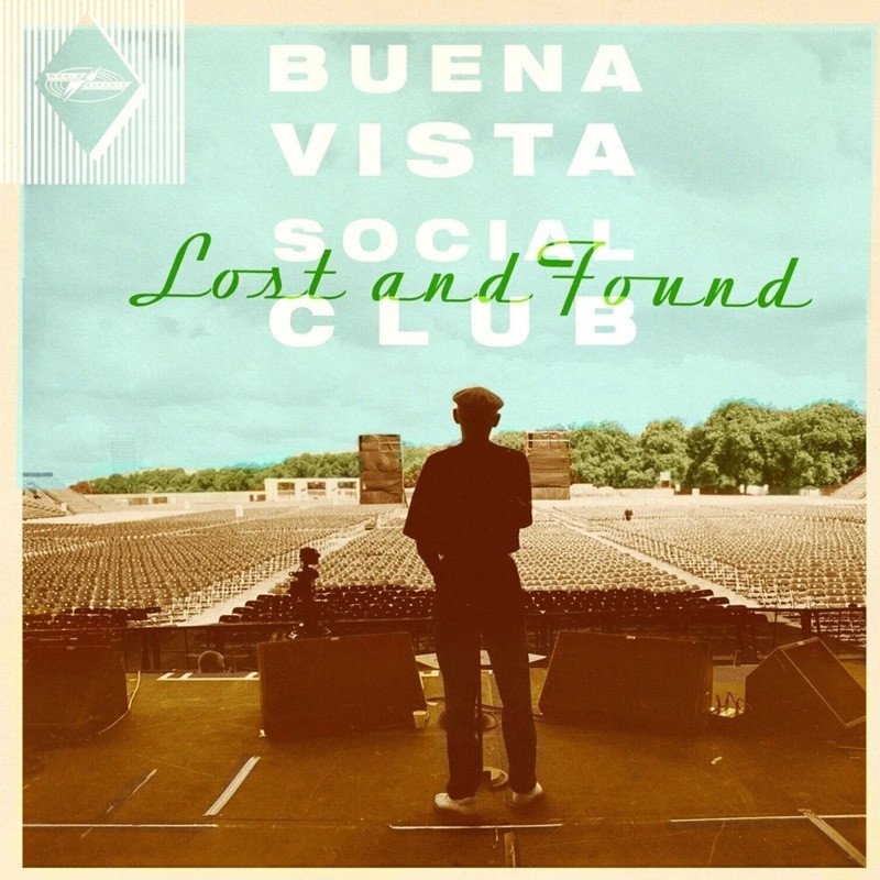 Audio Lost and Found Buena Vista Social Club
