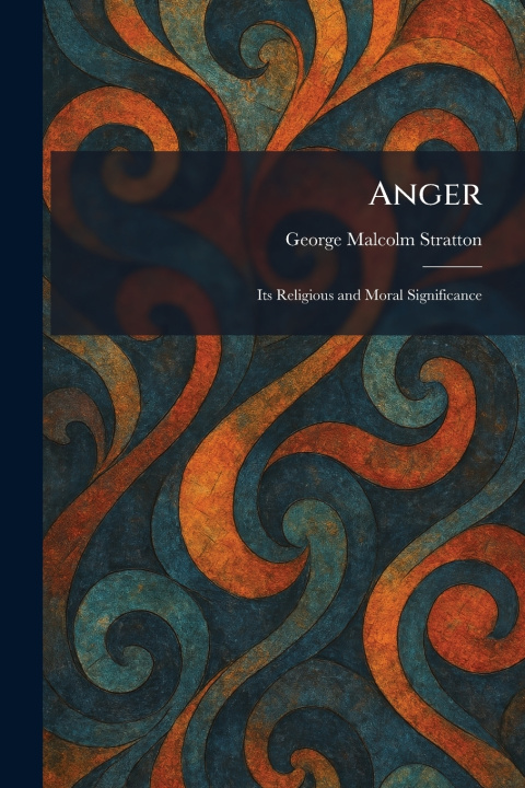 Kniha Anger George Malcolm Stratton