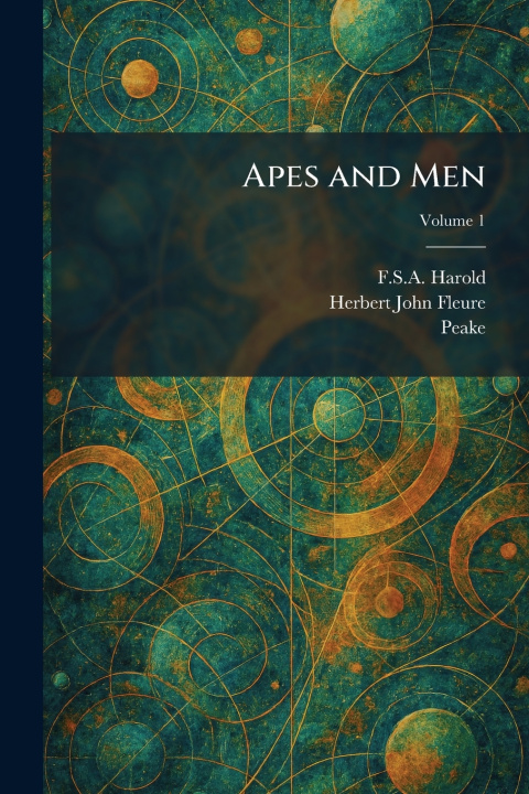 Buch Apes and Men F.S.A. Harold