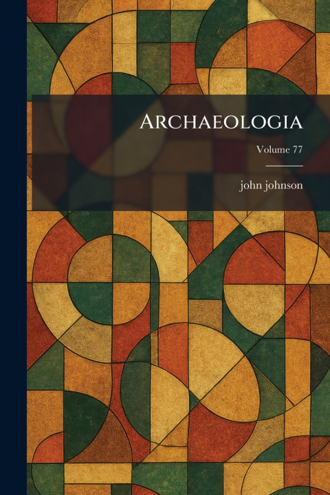 Knjiga Archaeologia john johnson