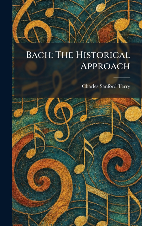 Knjiga Bach Charles Sanford Terry
