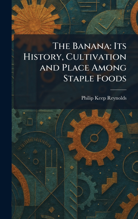 Książka The Banana Philip Keep Reynolds