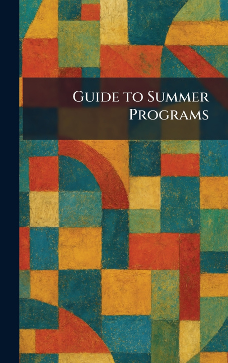 Kniha Guide to Summer Programs Mass. : Porter Sargent Publis... Boston