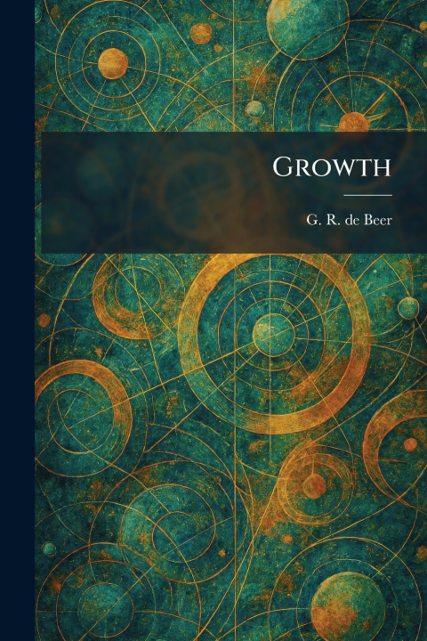 Knjiga Growth G. R. de Beer