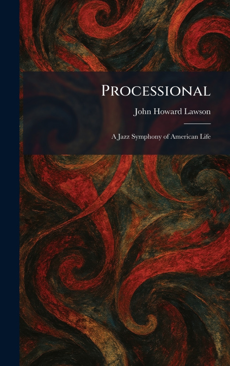 Knjiga Processional John Howard Lawson
