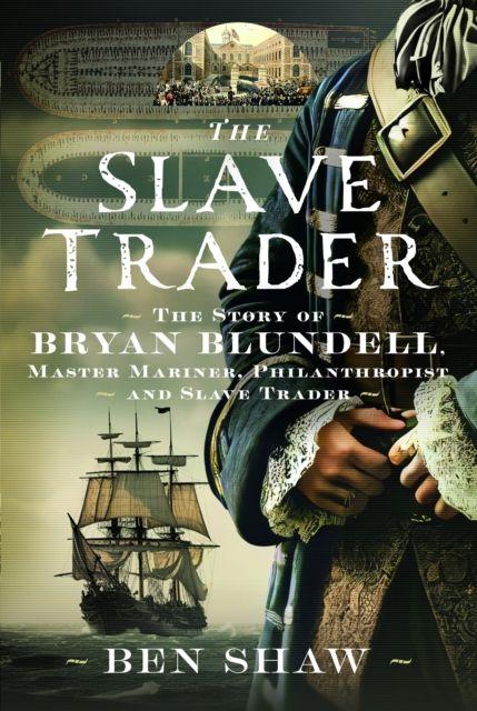 Buch The Slave Trader Ben Shaw