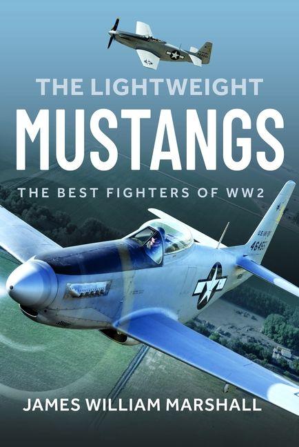 Kniha The Lightweight Mustangs James William Marshall
