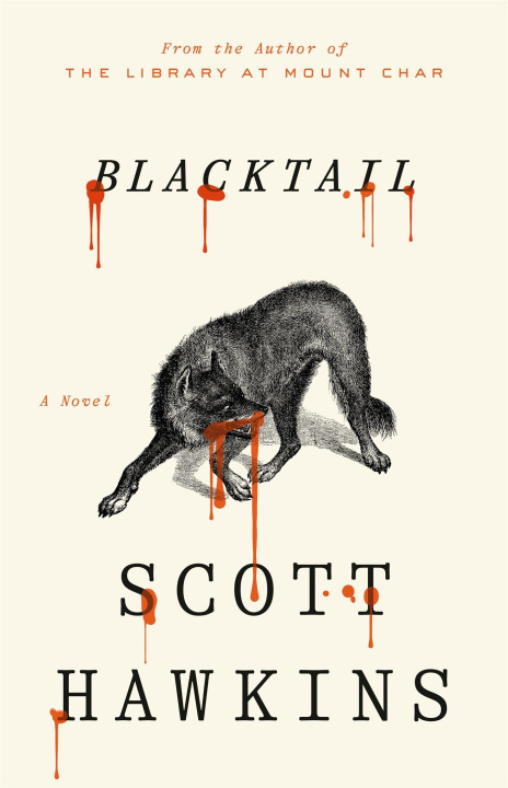 Libro Blacktail Scott Hawkins