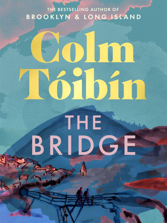 Książka The Bridge Colm Toibin