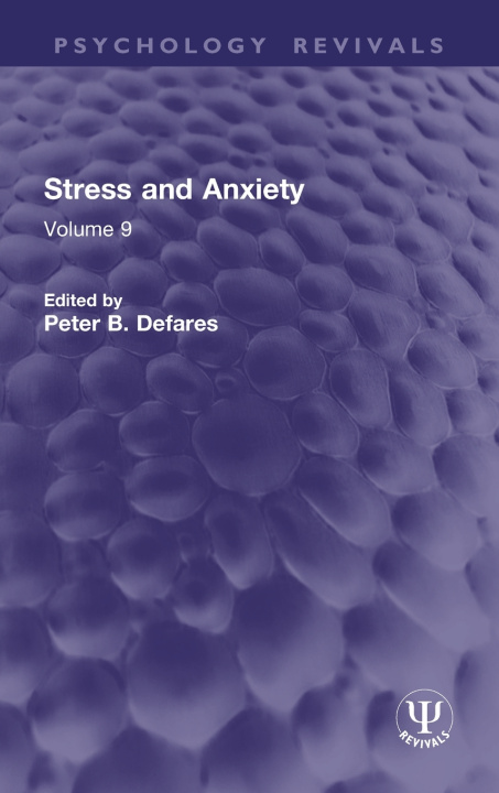 Knjiga Stress and Anxiety Peter B. Defares