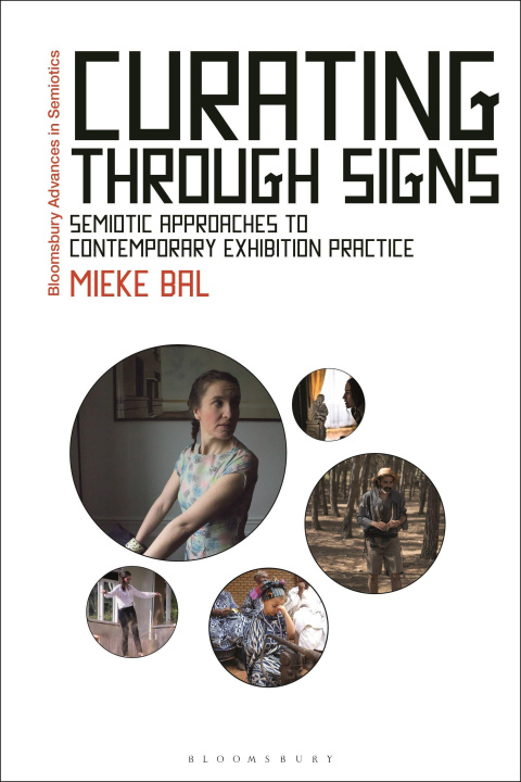 Kniha Curating Through Signs Mieke Bal