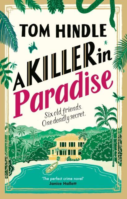 Kniha Killer In Paradise Signed Edition Tom Hindle