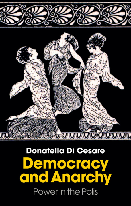 Boek Democracy and Anarchy Donatella Di Cesare
