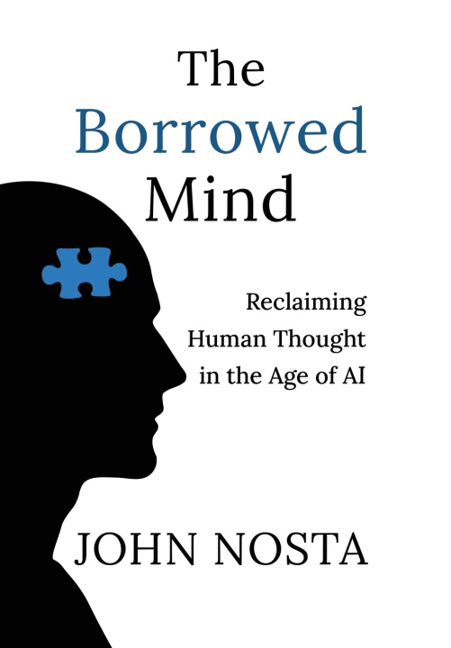 Kniha The Borrowed Mind John Nosta