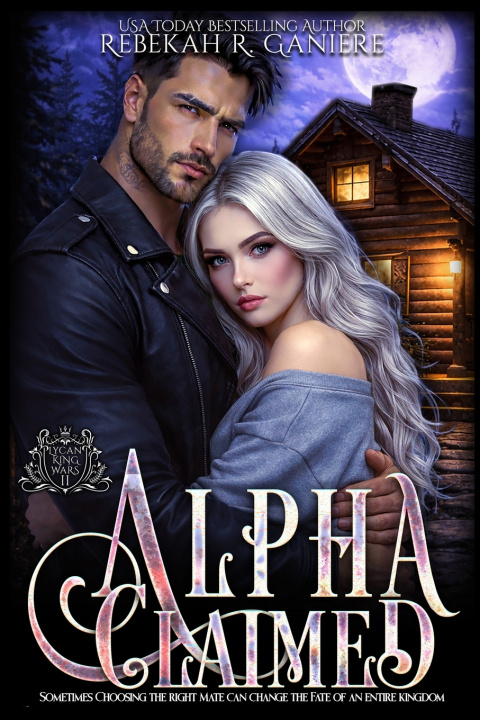 Kniha Alpha Claimed Rebekah R. Ganiere