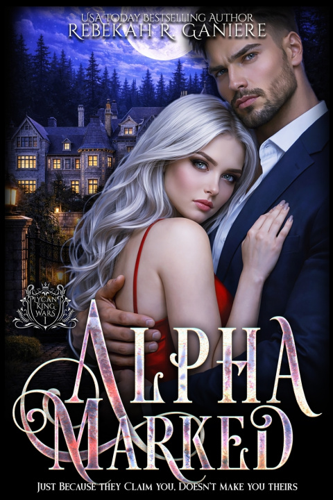 Kniha Alpha Marked Rebekah R. Ganiere