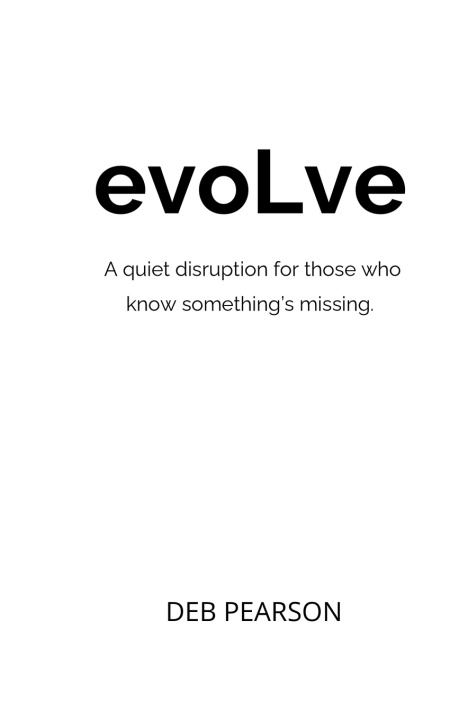 Knjiga evoLve Debbie Pearson