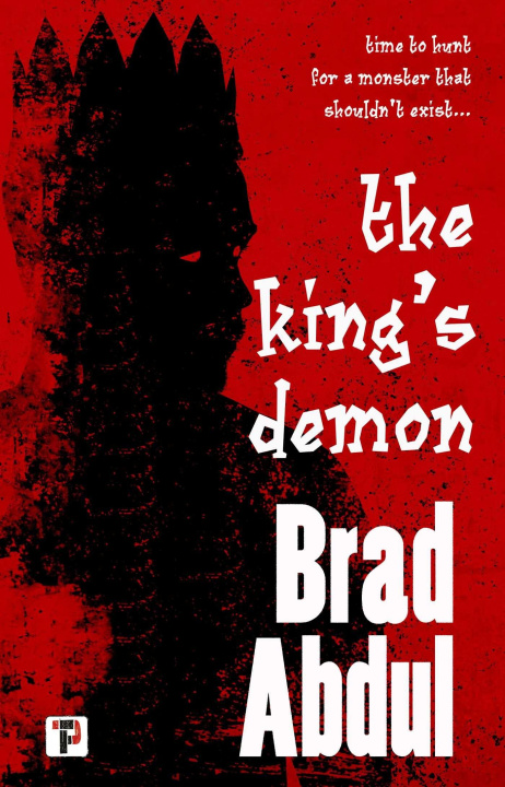 Buch The King's Demon Brad Abdul