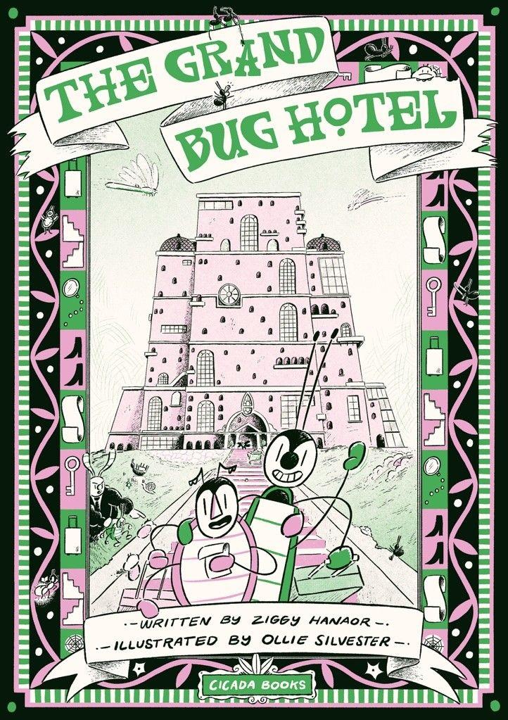 Książka The Grand Bug Hotel Ziggy Hanaor