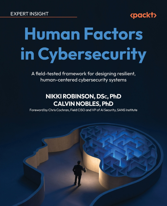 Knjiga Human Factors in Cybersecurity Nikki Robinson