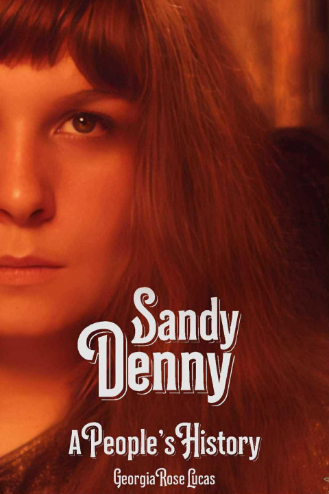 Kniha Sandy Denny Georgia Rose Lucas