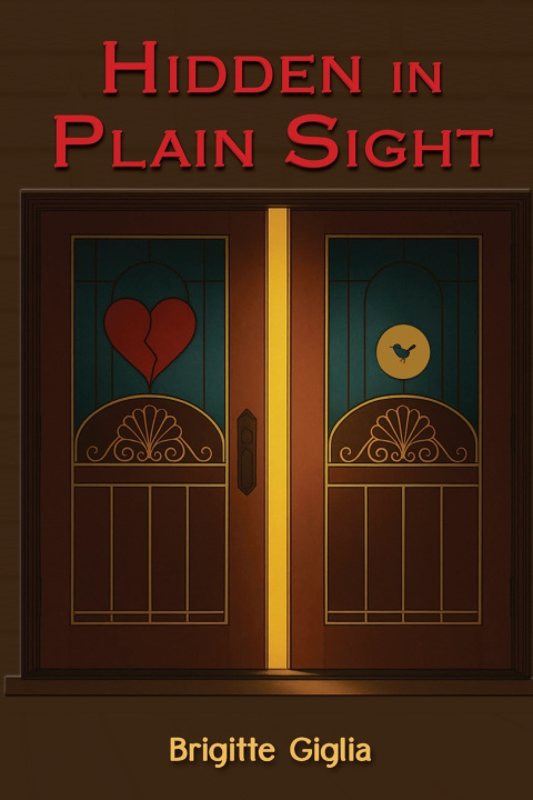 Knjiga Hidden in Plain Sight Brigitte Giglia