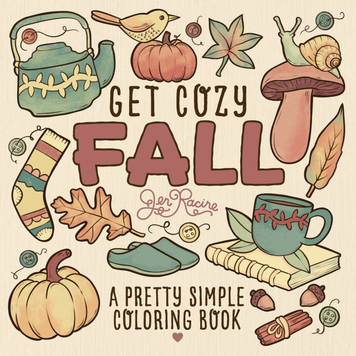 Książka Get Cozy Fall Jen Racine