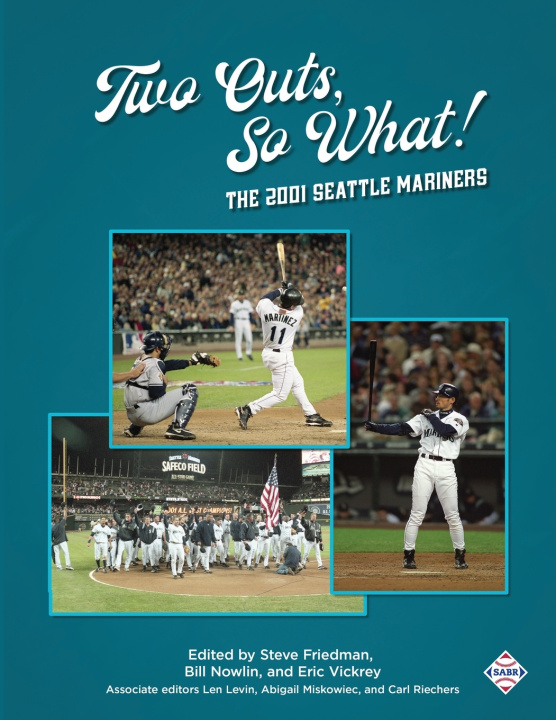 Buch Two Outs, So What! Steve Friedman