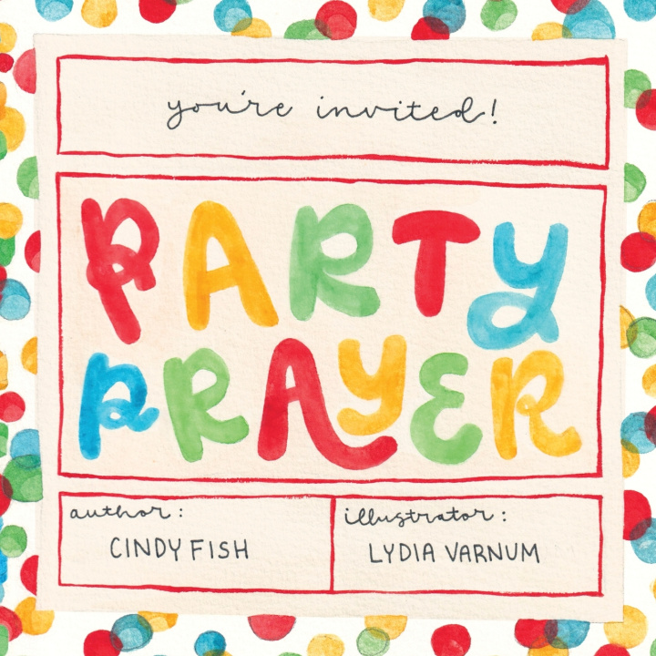 Kniha Party Prayer Cindy Fish