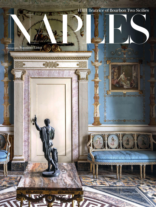Kniha Naples HRH Beatrice of Bourbon Two Sicilies