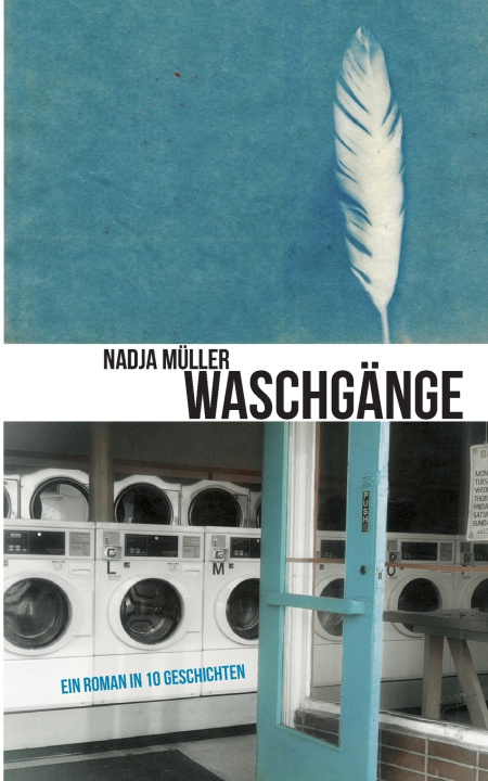 Kniha Waschgänge Nadja Müller