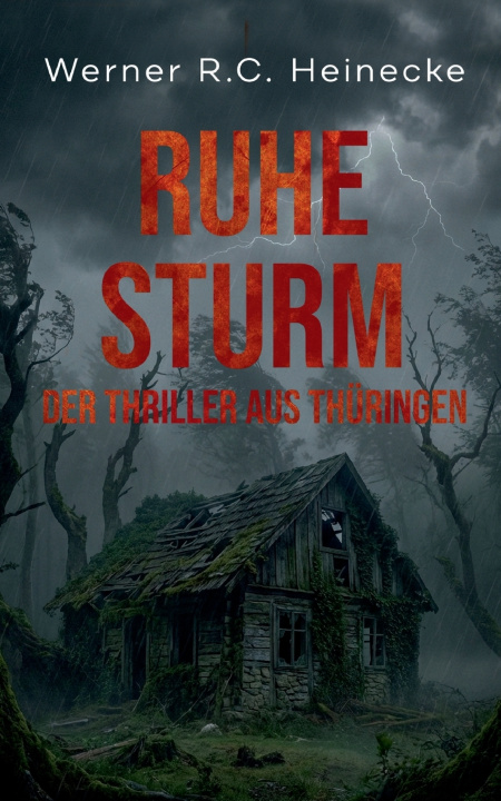 Kniha Ruhesturm Werner R.C. Heinecke
