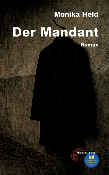 Kniha Der Mandant Monika Held
