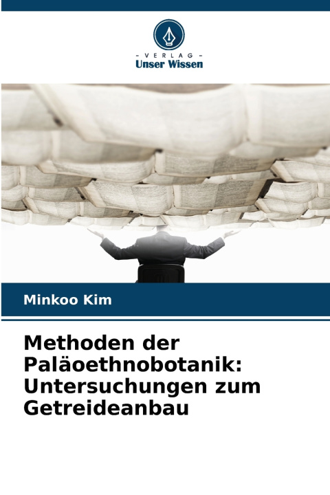 Book Methoden der Paläoethnobotanik Minkoo Kim