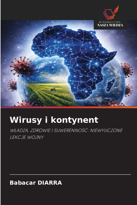 Książka Wirusy i kontynent Babacar DIARRA