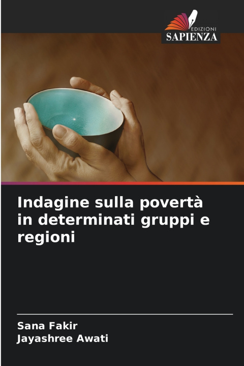 Kniha Indagine sulla povertà in determinati gruppi e regioni Sana Fakir